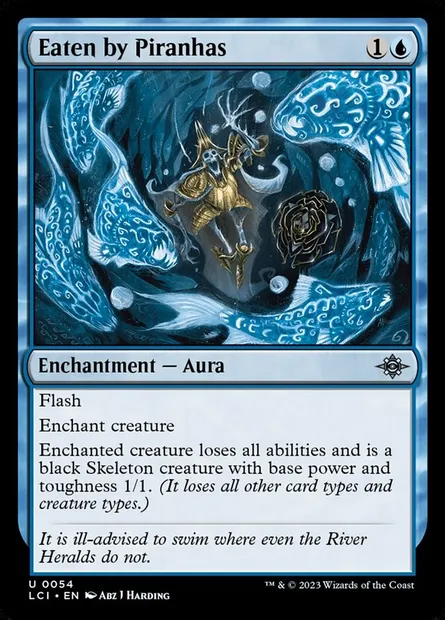 Eaten by Piranhas, Magic card LCI 54 — The Lost Caverns of Ixalan set