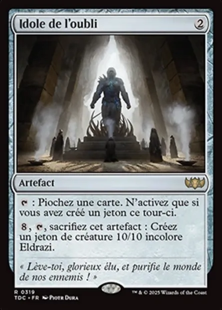 Idole de l'oubli, carte Magic TDC 319 — extension Tarkir: Dragonstorm Commander