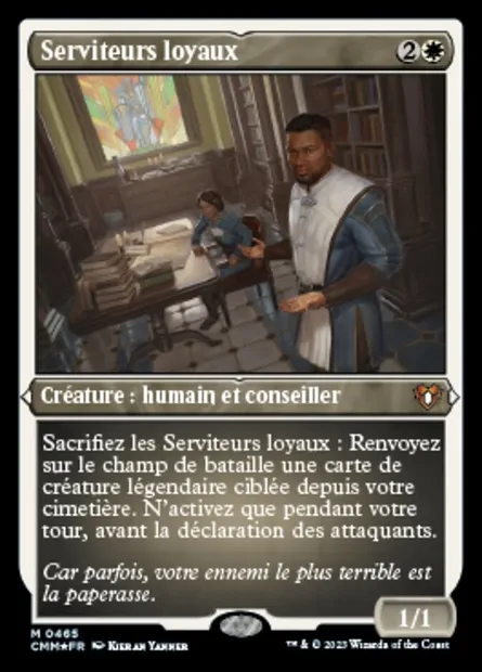 Serviteurs loyaux, carte Magic CMM 465 — extension Commander Masters