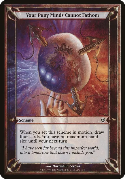 Your Puny Minds Cannot Fathom, Magic card OARC 44★ — Archenemy Schemes set