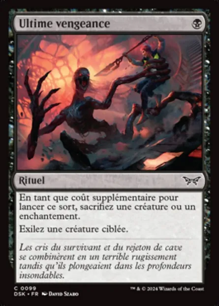 Ultime vengeance, carte Magic DSK 99 — extension Duskmourn: House of Horror