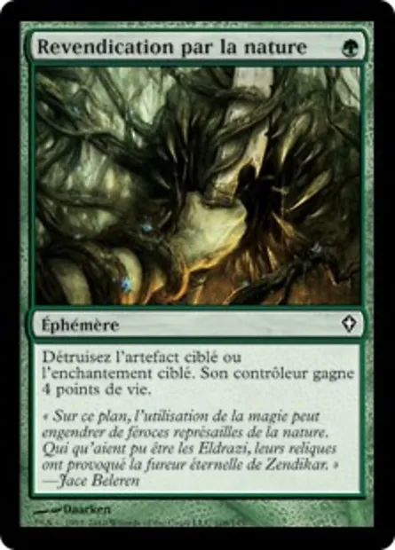 Revendication par la nature, carte Magic WWK 108 — extension Worldwake