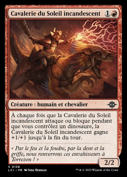 Cavalerie du Soleil incandescent, carte Magic LCI 138 — extension The Lost Caverns of Ixalan