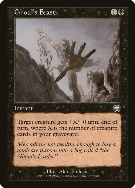 Ghoul's Feast, Magic card MMQ 137 — Mercadian Masques set