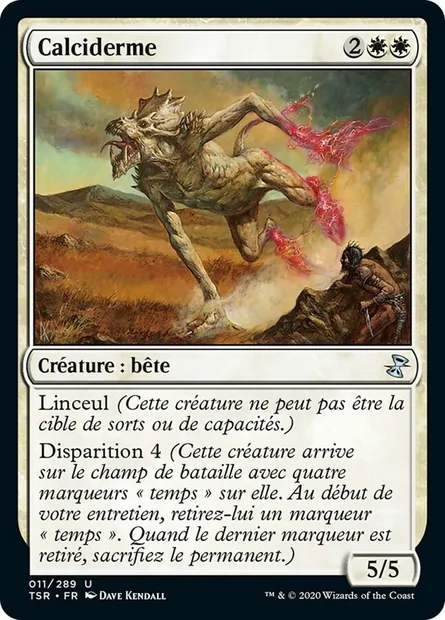 Calciderme, carte Magic TSR 11 — extension Spirale Temporelle Remastered