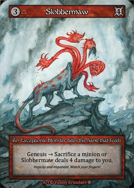 Slobbermaw, Sorcery card GOT 176 — Gothic set