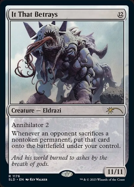 It That Betrays, Magic card SLD 1176 — Secret Lair Drop set