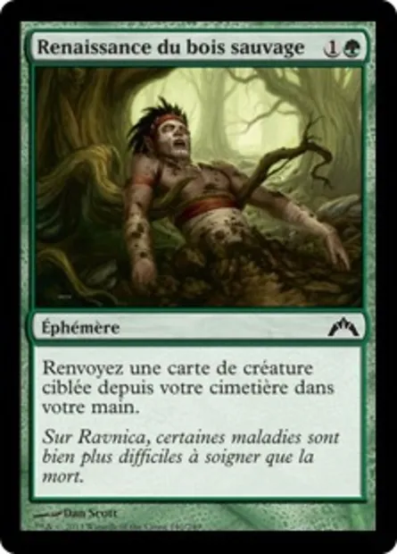 Renaissance du bois sauvage, carte Magic GTC 140 — extension Insurrection