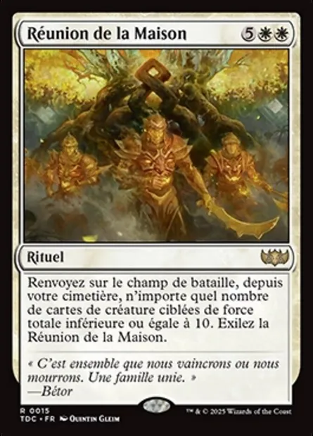 Réunion de la Maison, carte Magic TDC 15 — extension Tarkir: Dragonstorm Commander