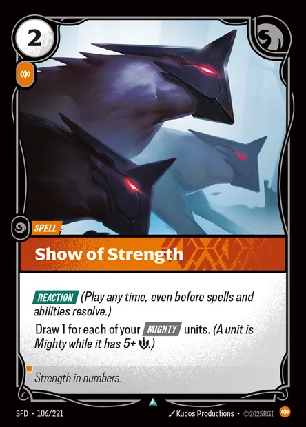 Show of Strength, carte Riftbound SFD 106 — extension Spiritforged