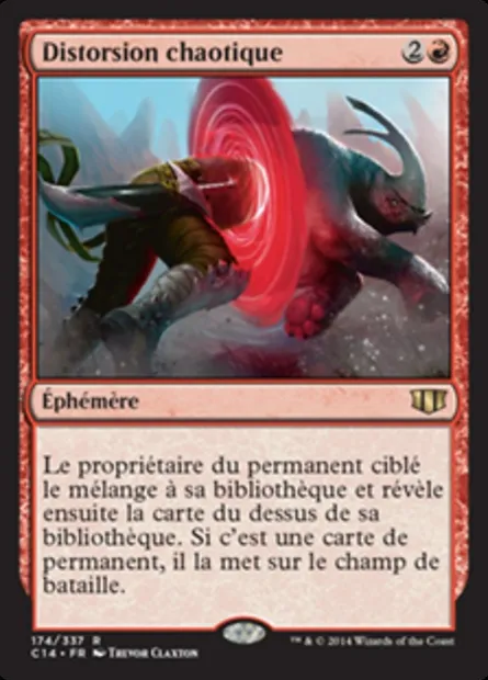 Distorsion chaotique, carte Magic C14 174 — extension Commander 2014