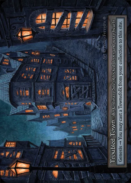 Troubled Town, Sorcery card GOT 440 — Gothic set