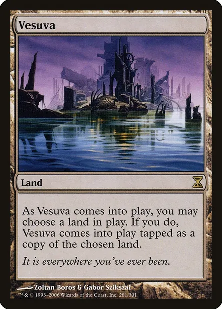 Vesuva, Magic card TSP 281 — Time Spiral set