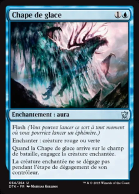 Chape de glace, carte Magic DTK 54 — extension Les Dragons de Tarkir