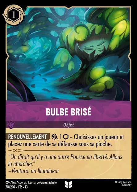 Bulbe brisé, carte Disney Lorcana CH13-070 — extension Invasion Epineuse!