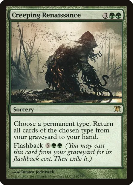 Creeping Renaissance, Magic card ISD 174 — Innistrad set