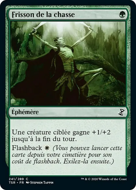 Frisson de la chasse, carte Magic TSR 241 — extension Spirale Temporelle Remastered