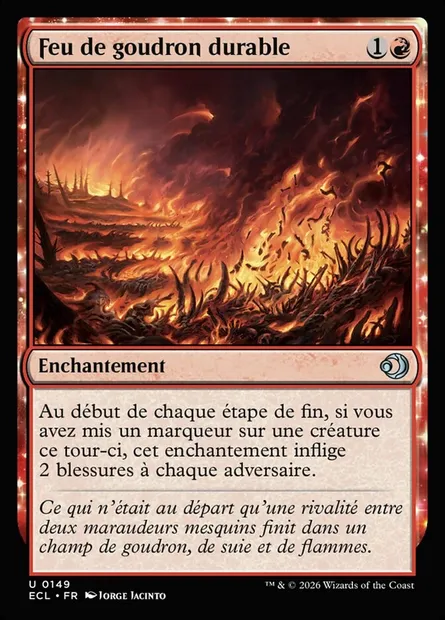 Feu de goudron durable, carte Magic ECL 149 — extension Lorwyn Eclipsed