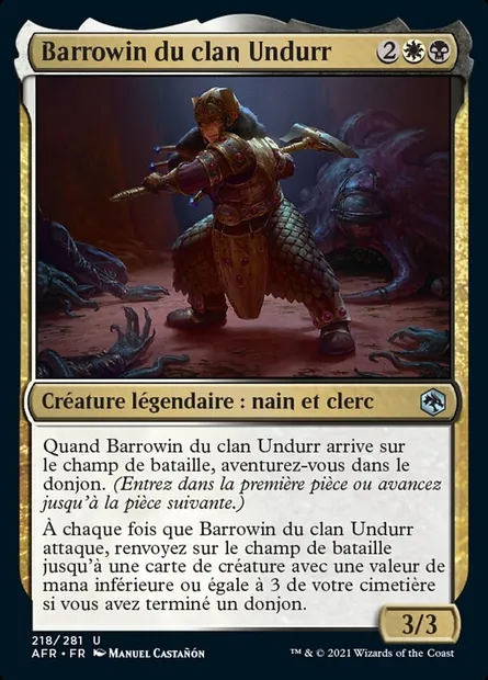 Barrowin du clan Undurr, carte Magic AFR 218 — extension Forgotten Realms: Aventures dans les Royaumes Oubliés