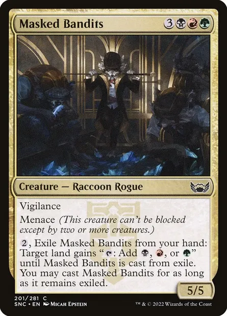 Masked Bandits, Magic card SNC 201 — Streets of New Capenna set