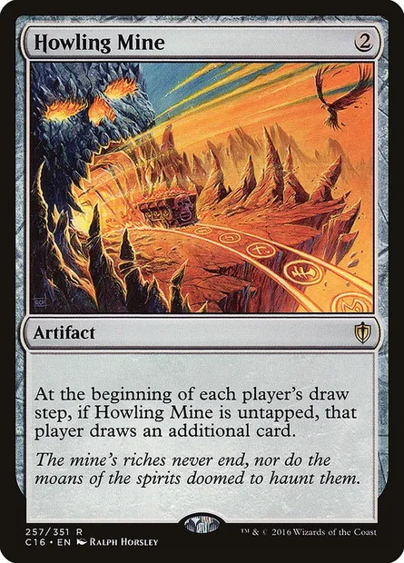 Howling Mine, Magic card C16 257 — Commander 2016 set