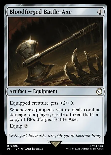 Bloodforged Battle-Axe, Magic card PIP 226 — Fallout set