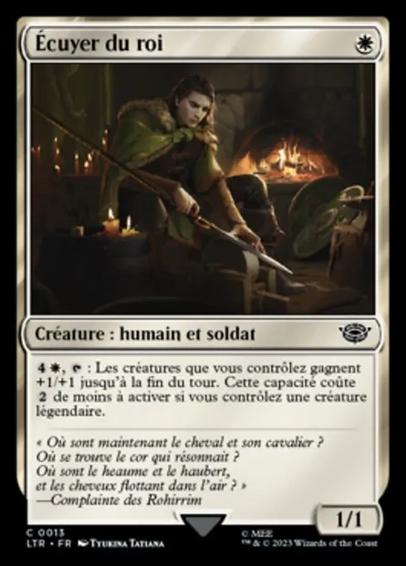 Écuyer du roi, carte Magic LTR 13 — extension Le Seigneur des Anneaux : chroniques de la Terre du Milieu