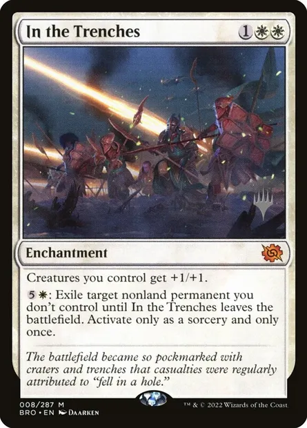 In the Trenches, Magic card PBRO 8p — The Brothers' War Promos set