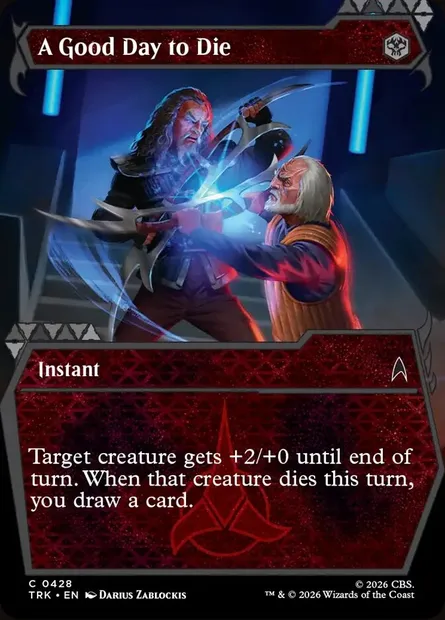 A Good Day to Die, Magic card TRK 428 — Star Trek set