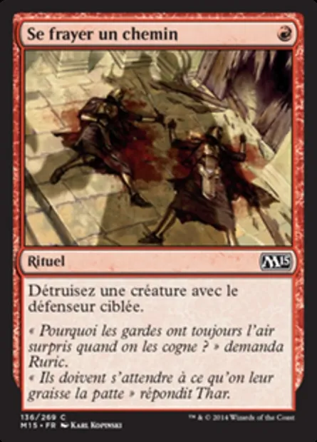 Se frayer un chemin, carte Magic M15 136 — extension Magic 2015