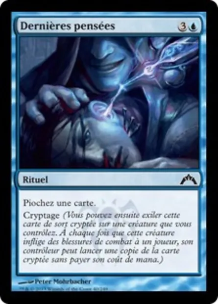 Dernières pensées, carte Magic GTC 40 — extension Insurrection