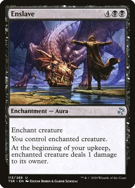 Enslave, Magic card TSR 113 — Time Spiral Remastered set