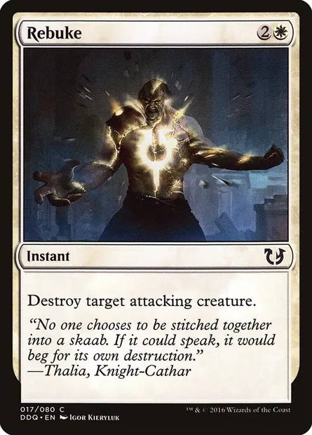 Rebuke, Magic card DDQ 17 — Duel Decks: Blessed vs. Cursed set