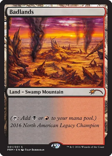 Badlands, Magic card OLGC 2016NA — Legacy Championship set