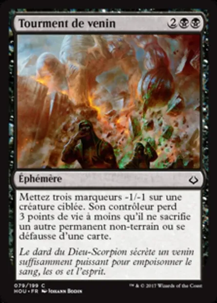Tourment de venin, carte Magic HOU 79 — extension L’âge de la destruction