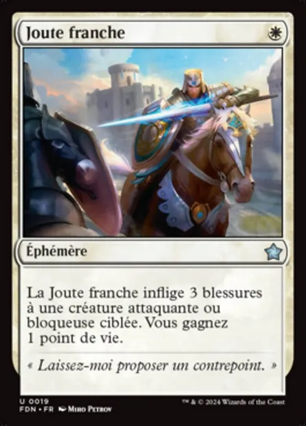 Joute franche, carte Magic FDN 19 — extension Foundations