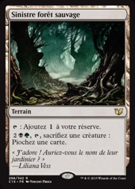 Sinistre forêt sauvage, carte Magic C15 288 — extension Commander 2015