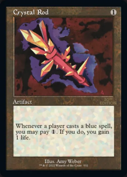 Crystal Rod, Magic card 30A 532 — 30th Anniversary Edition set