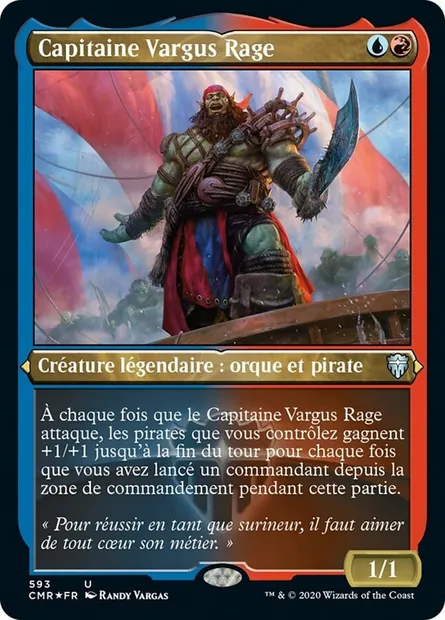 Capitaine Vargus Rage, carte Magic CMR 593 — extension Commander Legends