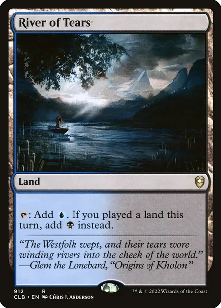 River of Tears, Magic card CLB 912 — Commander Legends: Battle for Baldur's Gate set