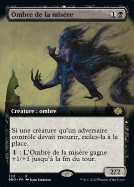 Ombre de la misère, carte Magic BRO 330 — extension La Guerre Fratricide