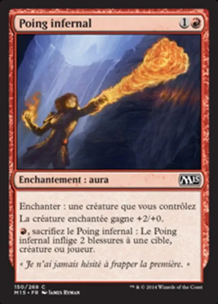 Poing infernal, carte Magic M15 150 — extension Magic 2015