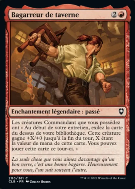 Bagarreur de taverne, carte Magic CLB 200 — extension Commander Légendes : la bataille de la Porte de Baldur