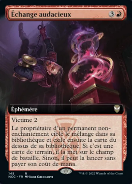 Échange audacieux, carte Magic NCC 145 — extension New Capenna Commander