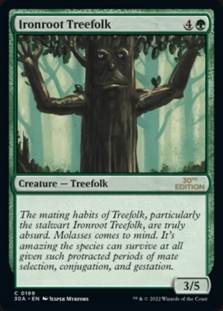 Ironroot Treefolk, Magic card 30A 199 — 30th Anniversary Edition set
