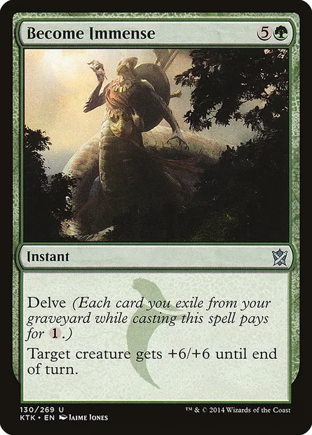 Become Immense, Magic card KTK 130 — Khans of Tarkir set