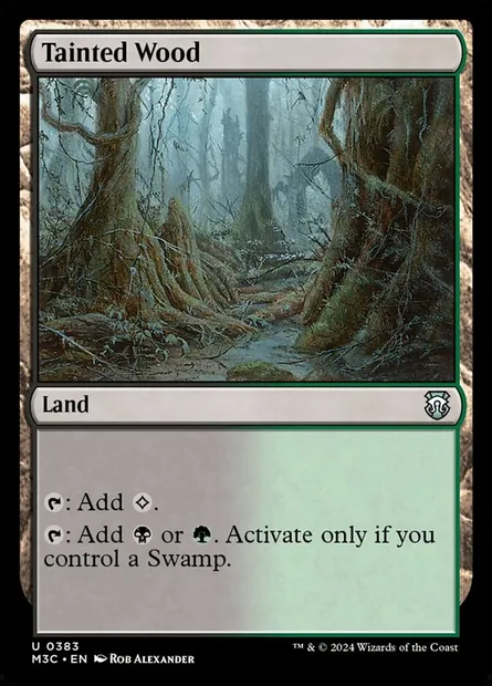 Tainted Wood, Magic card M3C 383 — Modern Horizons 3 Commander set