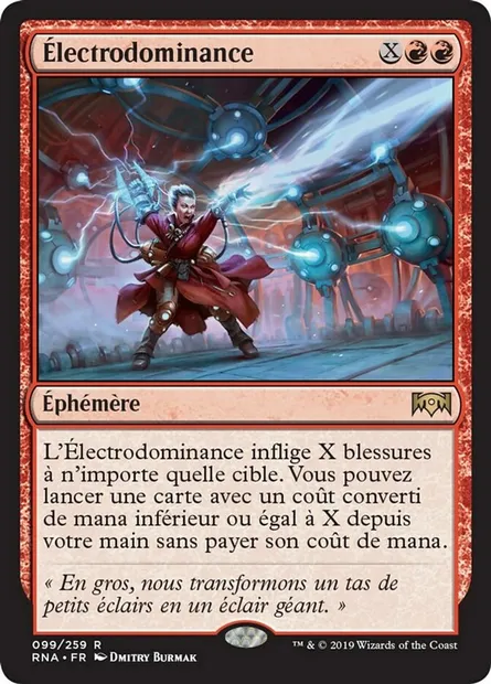 Électrodominance, carte Magic RNA 99 — extension L'allégeance de Ravnica