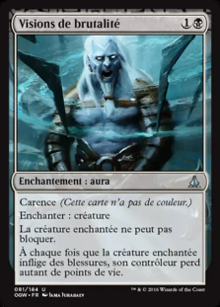 Visions de brutalité, carte Magic OGW 81 — extension Le serment des Sentinelles