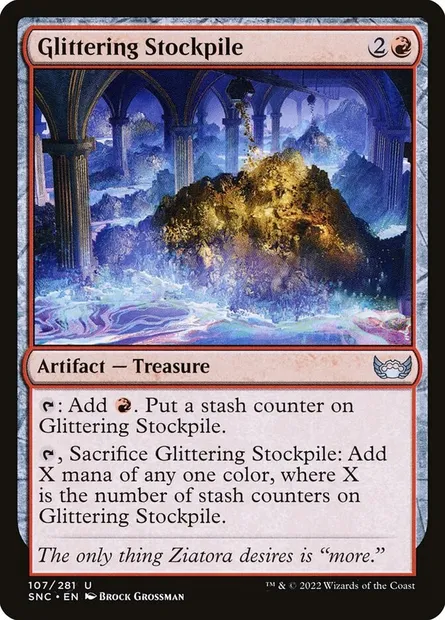 Glittering Stockpile, Magic card SNC 107 — Streets of New Capenna set